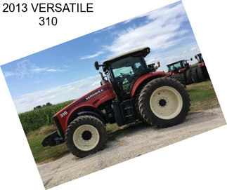 2013 VERSATILE 310