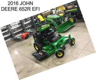 2016 JOHN DEERE 652R EFI