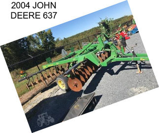 2004 JOHN DEERE 637