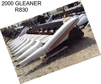 2000 GLEANER R830