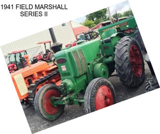 1941 FIELD MARSHALL SERIES II