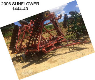 2006 SUNFLOWER 1444-40