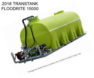 2018 TRANSTANK FLOODRITE 15000