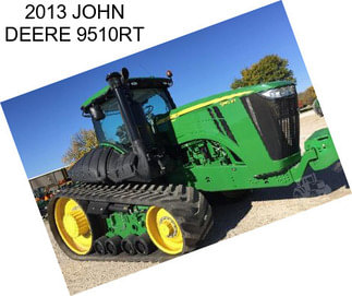 2013 JOHN DEERE 9510RT