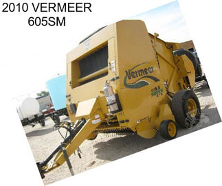 2010 VERMEER 605SM