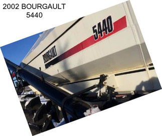 2002 BOURGAULT 5440