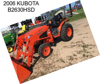 2006 KUBOTA B2630HSD