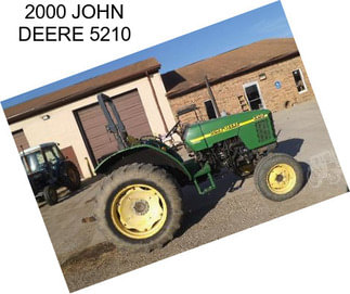 2000 JOHN DEERE 5210