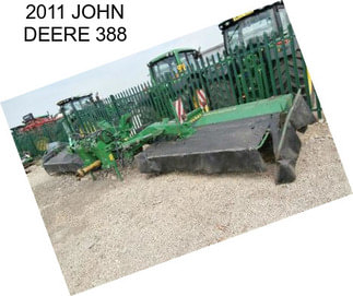 2011 JOHN DEERE 388