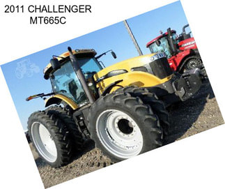 2011 CHALLENGER MT665C