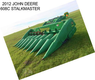 2012 JOHN DEERE 608C STALKMASTER