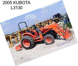 2005 KUBOTA L3130