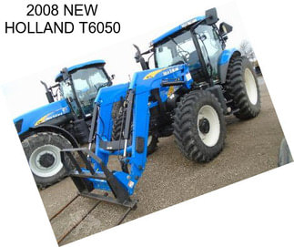 2008 NEW HOLLAND T6050