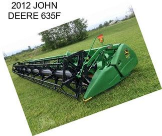 2012 JOHN DEERE 635F