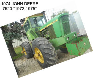 1974 JOHN DEERE 7520 *1972-1975*