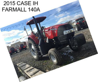 2015 CASE IH FARMALL 140A