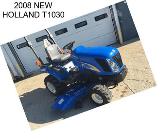 2008 NEW HOLLAND T1030