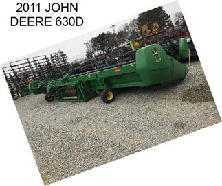 2011 JOHN DEERE 630D