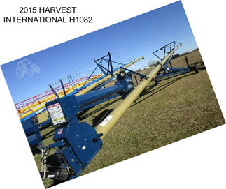 2015 HARVEST INTERNATIONAL H1082