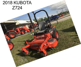 2018 KUBOTA Z724