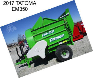 2017 TATOMA EM350