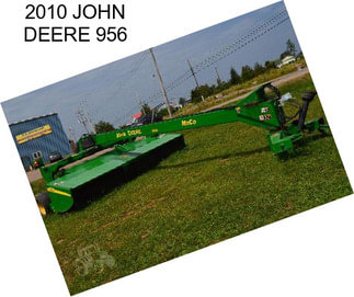 2010 JOHN DEERE 956