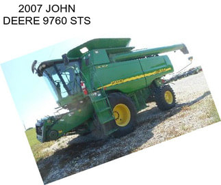 2007 JOHN DEERE 9760 STS