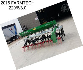 2015 FARMTECH 220/8/3.0