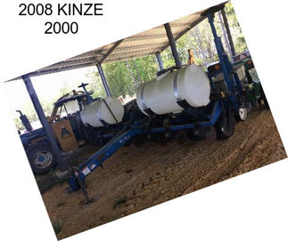 2008 KINZE 2000