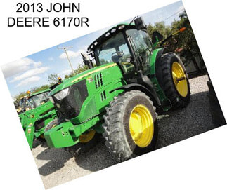 2013 JOHN DEERE 6170R