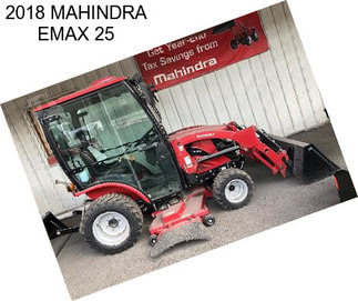 2018 MAHINDRA EMAX 25