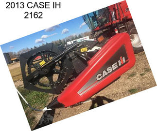 2013 CASE IH 2162