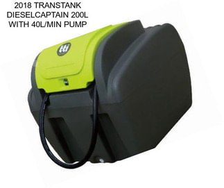 2018 TRANSTANK DIESELCAPTAIN 200L WITH 40L/MIN PUMP