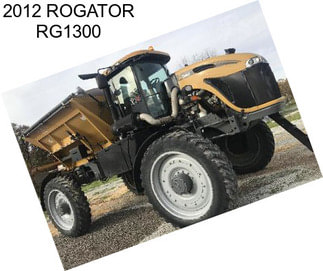 2012 ROGATOR RG1300