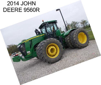 2014 JOHN DEERE 9560R