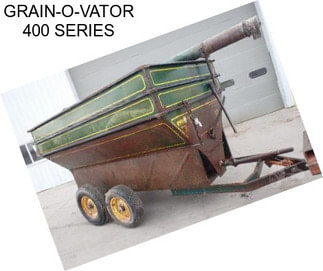 GRAIN-O-VATOR 400 SERIES