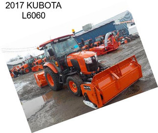 2017 KUBOTA L6060