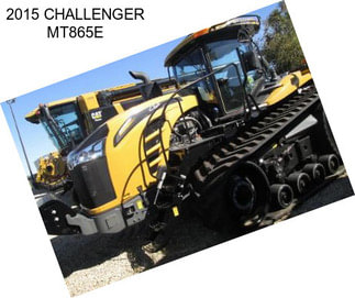 2015 CHALLENGER MT865E