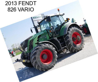 2013 FENDT 826 VARIO