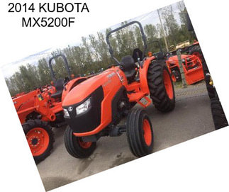 2014 KUBOTA MX5200F