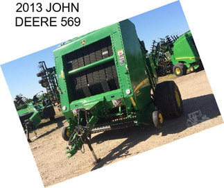 2013 JOHN DEERE 569