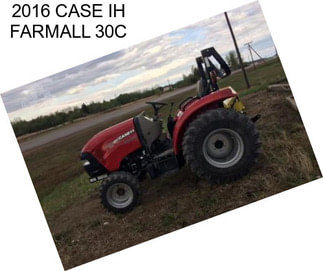 2016 CASE IH FARMALL 30C