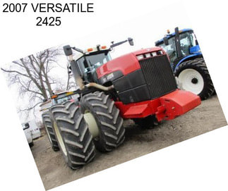 2007 VERSATILE 2425