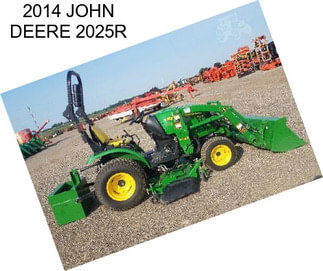 2014 JOHN DEERE 2025R