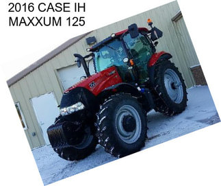 2016 CASE IH MAXXUM 125