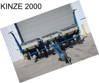 KINZE 2000