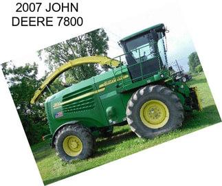 2007 JOHN DEERE 7800