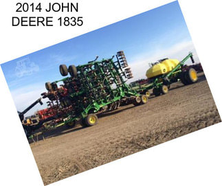 2014 JOHN DEERE 1835