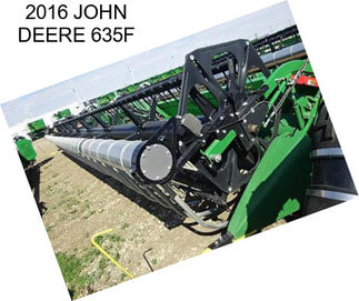 2016 JOHN DEERE 635F