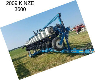 2009 KINZE 3600